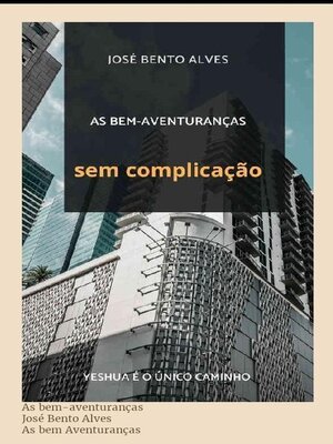 cover image of As bem-aventuranças sem complicação